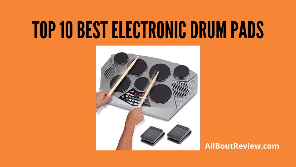Top 10 Best Electronic Drum Pads - Buyer's Guide